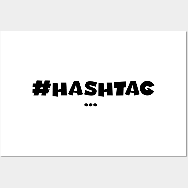 Hashtag Hashtag Wall Art by alexsollazzo